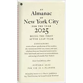 An Almanac of New York City for the Year 2025