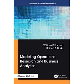 Modelling Operations Research and Business Analytics