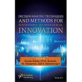 Decision-Making for Sustainable Technological Innovation: Strategies and Applications in Industry 5.0