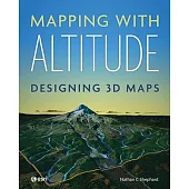 Mapping with Altitude: Designing 3D Maps