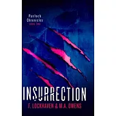 PanTech Chronicles: Insurrection