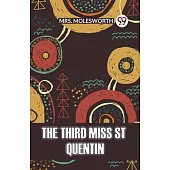 The Third Miss St Quentin