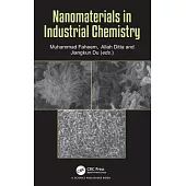 Nanomaterials in Industrial Chemistry