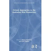 Critical Approaches to the Australian Blue Humanities