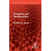 Probation and Re-Education