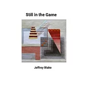 Still in the Game