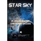 A Journey of Unknown Skies