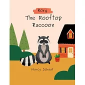 Rory the Roof Top Raccoon: English Edition