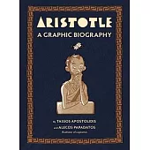 Aristotle: A Graphic Biography