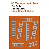 50 Management Ideas You Really Need to Know