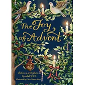 The Joy of Advent: Family Celebrations for Advent & the Twelve Days of Christmas