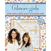 Gilmore Girls Word Search, Quips, Quotes, and Coloring Book