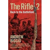 The Rifle 2: Back to the Battlefield