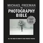 The Photography Bible
