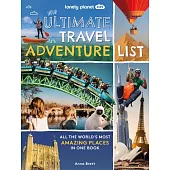 Lonely Planet Kids Your Ultimate Travel Adventure List 1