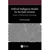 Applications of Artificial Intelligence to the Dark Universe: Forays in Mathematical Cosmology