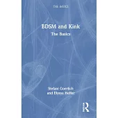 Bdsm and Kink: The Basics