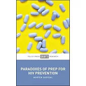 Paradoxes of Prep for HIV Prevention