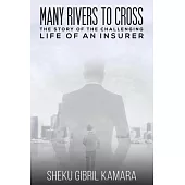 Many Rivers to Cross