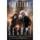 The Guardians’ Secret