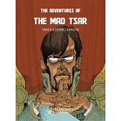 The Adventures of the Mad Tsar