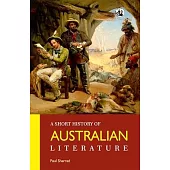 A Short History of Australian Literature