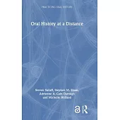 Oral History at a Distance