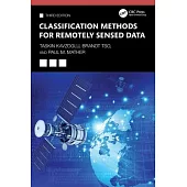 Classification Methods for Remotely Sensed Data