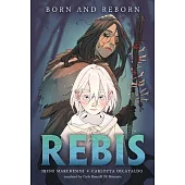 Rebis: Born and Reborn