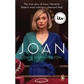 Joan: The True Story of Britain’s Most Notorious Diamond Thief