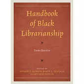 Handbook of Black Librarianship