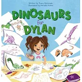 Dinosaurs for Dylan