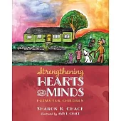 Strengthening Hearts and Minds