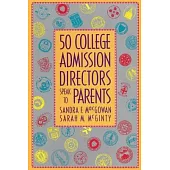 50 College Admission Directors Speak to Parents