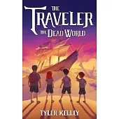 The Traveler The Dead World