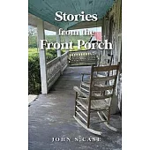 Stories from the front porch