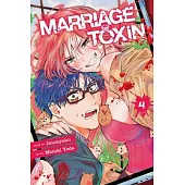 Marriage Toxin, Vol. 4