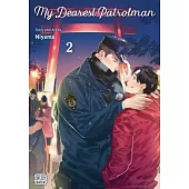 My Dearest Patrolman, Vol. 2