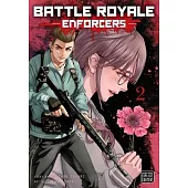 Battle Royale: Enforcers, Vol. 2