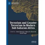 Terrorism and Counter-Terrorism in Modern Sub-Saharan Africa