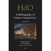 A Bibliography of Islamic Criminal Law, Supplement