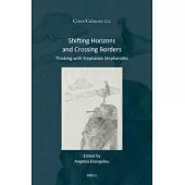 Shifting Horizons and Crossing Borders: Thinking with Stephanos Stephanides