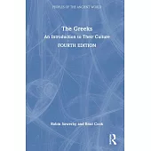 The Greeks: An Introduction to Their Culture