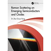 Raman Scattering on Emerging Semiconductors and Oxides