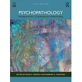 Psychopathology: Foundations for a Contemporary Understanding