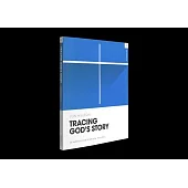 Tracing God’s Story Workbook: An Introduction to Biblical Theology