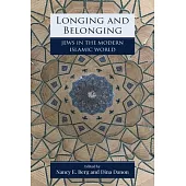 Longing and Belonging: Jews in the Modern Islamic World