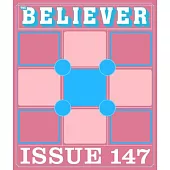 The Believer Issue 147: Fall 2024