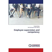 Employee supervision and competency