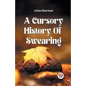 A Cursory History Of Swearing